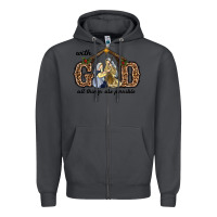 Smoke With God All Things Are Possible Zipper Hoodie - RanaPortraitStore