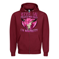 Burgundy keep on talking yourself im not pretty Zipper Hoodie - texasbilliewilder