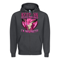 Smoke keep on talking yourself im not pretty Zipper Hoodie - texasbilliewilder