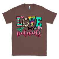 Chestnut love my patients nurse Classic Tee - RanaPortraitStore
