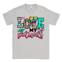 Moon Dust love my patients nurse Classic Tee - RanaPortraitStore
