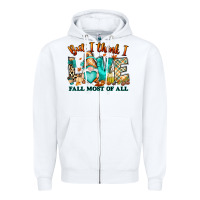 White But i think i love Fall most of all gnome Zipper Hoodie - RanaPortraitStore