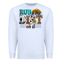 White rub some dirt on it soccer Premium Sweatshirt - HRA Design Shop