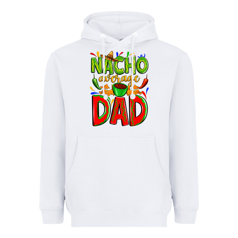 Nacho Average Dad Heavyweight Hoodie by Zillion Design Studio | Teevron