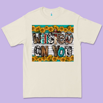 Western Wasted On You Premium Tee Designed By Lillyallendesigns