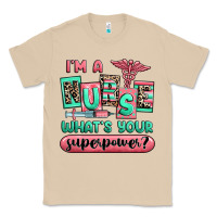 Mushroom im a nurse whats your superpower Classic Tee - RanaPortraitStore