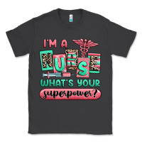 Smoke im a nurse whats your superpower Classic Tee - RanaPortraitStore