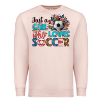 Pale Pink just a girl who loves soccer Premium Sweatshirt - HRA Design Shop