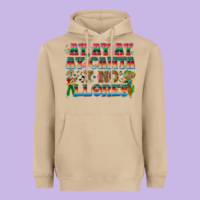 Ay Ay Ay Ay Canta Y No Llores Heavyweight Hoodie Designed By Texasbilliewilder