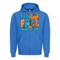 True Royal I love Fall most of all Zipper Hoodie - RanaPortraitStore