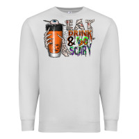 Dove Grey Eat drink be scary Premium Sweatshirt - CowhideDigitalArt