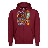 Burgundy Just a girl who loves pumpkin spice Zipper Hoodie - RanaPortraitStore