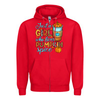 Red Just a girl who loves pumpkin spice Zipper Hoodie - RanaPortraitStore
