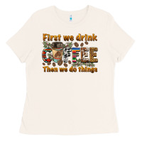 Bone first we drink then we do things Ladies Tee - BarkalooDesign