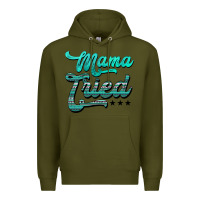Army Green mama tried aztec turquoise Premium Hoodie - AdoDesignShop