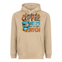 Mushroom i pretend coffee helps but i'm still a bitch Heavyweight Hoodie - Zillion Design Studio