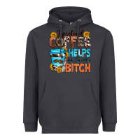 Smoke i pretend coffee helps but i'm still a bitch Heavyweight Hoodie - Zillion Design Studio