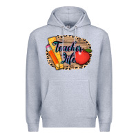 Heather Grey teacher life background 3200x2400 Premium Hoodie - AdoDesignShop
