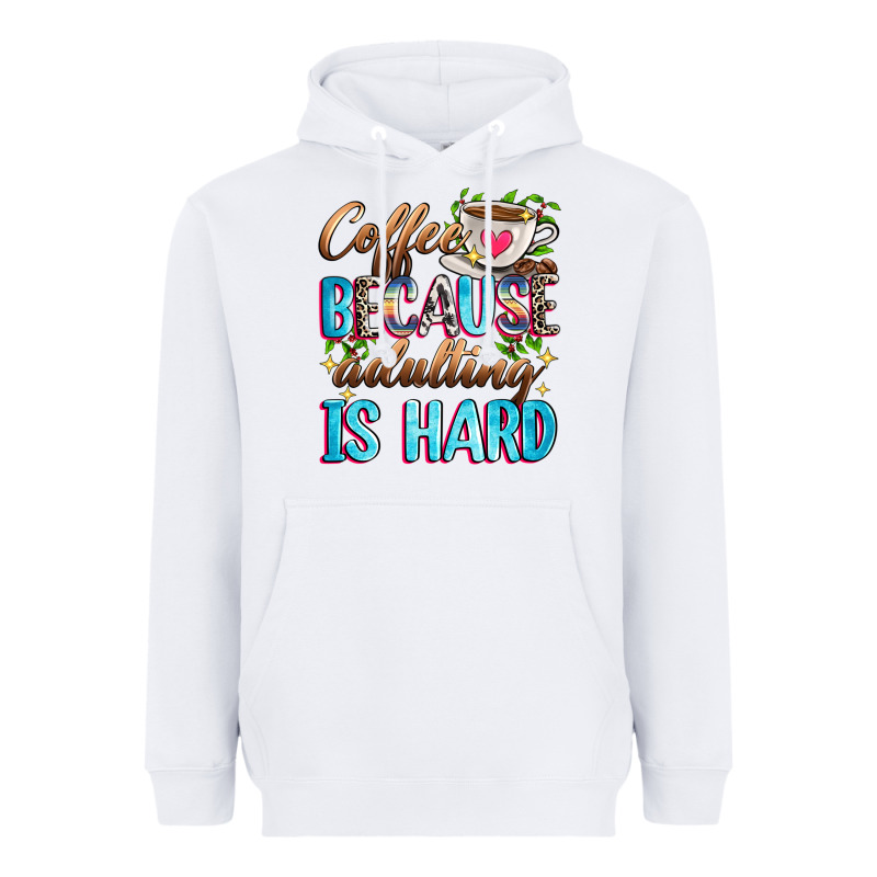 Coffee Because Adulting Is Hard Heavyweight Hoodie by Zillion Design Studio | Teevron