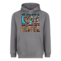 Storm all you need is love and a good cup of coffee Heavyweight Hoodie - Zillion Design Studio