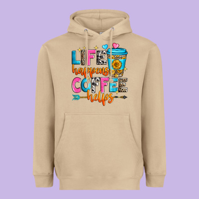 Life Happens Coffee Helps Heavyweight Hoodie Designed By Zillion Design Studio