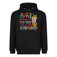 Black iced coffee because my sarcasm needs to stay hydra Heavyweight Hoodie - Zillion Design Studio