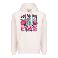 Pale Pink in october we wear pink Premium Hoodie - AdoDesignShop