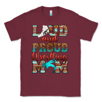 Burgundy loud and proud wrestling mom Classic Tee - RanaPortraitStore