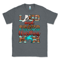 Charcoal Heather loud and proud wrestling mom Classic Tee - RanaPortraitStore