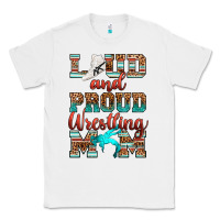 White loud and proud wrestling mom Classic Tee - RanaPortraitStore