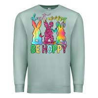 Seafoam Don't worry be hoppy Easter Day Premium Sweatshirt - Neo Western