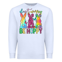 White Don't worry be hoppy Easter Day Premium Sweatshirt - Neo Western