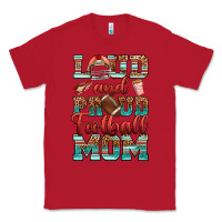 Red loud and proud football mom Classic Tee - RanaPortraitStore