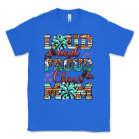 True Royal loud and proud cheer mom Classic Tee - RanaPortraitStore