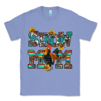 Colony Blue show mom rooster Classic Tee - RanaPortraitStore