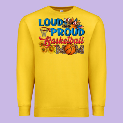 Loud And Proud Basketball Mom Premium Sweatshirt Designed By Hra Design Shop