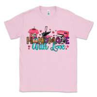 Bubblegum Pink handmade with love Classic Tee - RanaPortraitStore