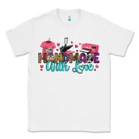 White handmade with love Classic Tee - RanaPortraitStore