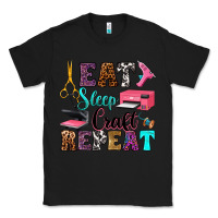 Black eat sleep craft repeat Classic Tee - RanaPortraitStore