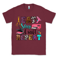 Burgundy eat sleep craft repeat Classic Tee - RanaPortraitStore