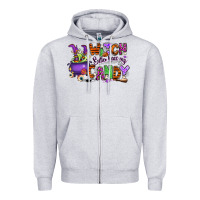 Heather Grey Witch better have my candy Zipper Hoodie - RanaPortraitStore