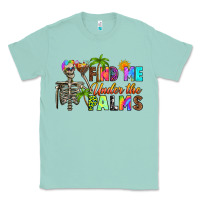 Seafoam find me under the palms Classic Tee - RanaPortraitStore