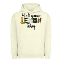 Pigment Pistachio Y'all Gonna Learn Today Urban Hoodie - LillyAllenDesigns