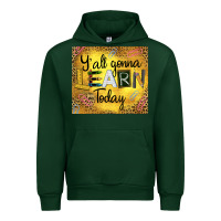 Forest Green Western Y'all Gonna Learn Today Urban Hoodie - LillyAllenDesigns