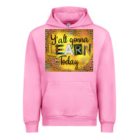 Fuchsia Pink Western Y'all Gonna Learn Today Urban Hoodie - LillyAllenDesigns