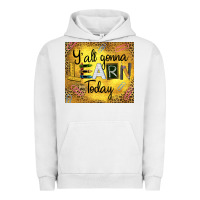 Pigment Lunar Rock Western Y'all Gonna Learn Today Urban Hoodie - LillyAllenDesigns