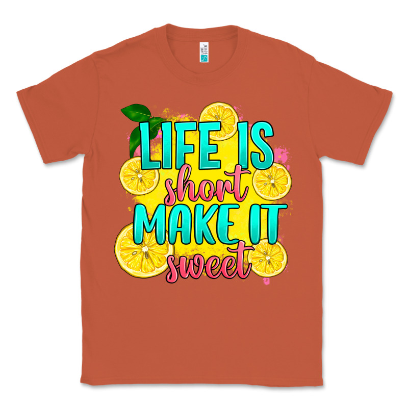 Life Is  Make It Sweet Classic Tee by RanaPortraitStore | Teevron