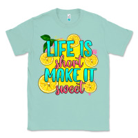Seafoam life is  make it sweet Classic Tee - RanaPortraitStore