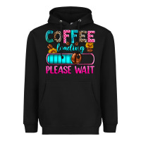 Black coffee loading please wait Heavyweight Hoodie - Zillion Design Studio