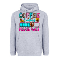 Coffee Loading Please Wait Heavyweight Hoodie | Teevron